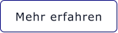 Mehr erfahren