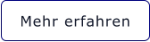 Mehr erfahren