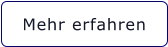 Mehr erfahren