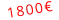 1800€